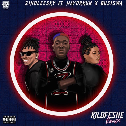 Zinoleesky - Kilofeshe (Remix) Ft. Mayorkun & Busiswa