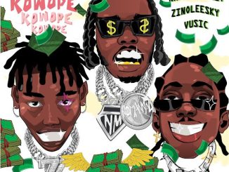 Naira Marley – Kowope ft. Zinoleesky & Vusic