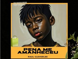 Paul Cleverlee – Pena Me Amanheceu